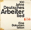 DDR 100 Jahre Arbeiterlied a.jpg